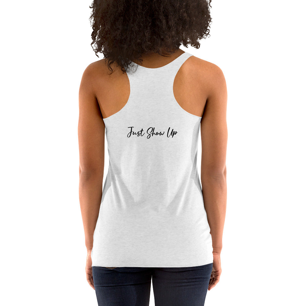 Women's Racerback Tank Classic Logo White Just Show Up