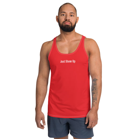 Unisex Tank Top Just Show Up Red